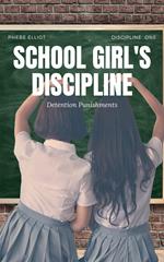 School Girl's Discipline: Detention Punishment