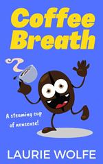 Coffee Breath