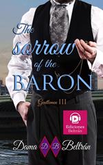 The Sorrow of the Baron