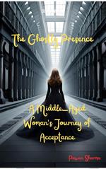 The Ghostly Presence_ A Middle-Aged Woman's Journey of Acceptance-PAWAN SHARMA