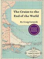 The Cruise to the End of the World