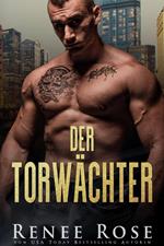 DER TORWÄCHTER