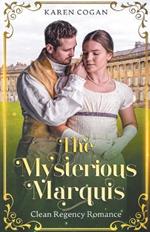 The Mysterious Marquis