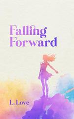 Falling Forward