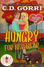Hungry For Her Bear: Magic and Mayhem Universe