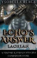 Echo's Answer: Lachlan
