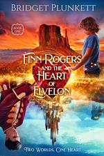 Finn Rogers and the Heart of Elvelon