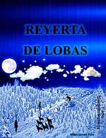 Reyerta de Lobas