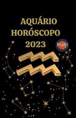 Aquario Horoscopo 2023