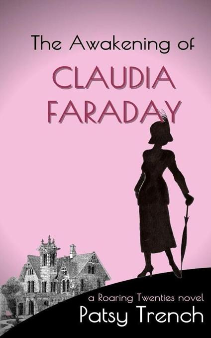 The Awakening of Claudia Faraday