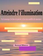 Atteindre l'illumination