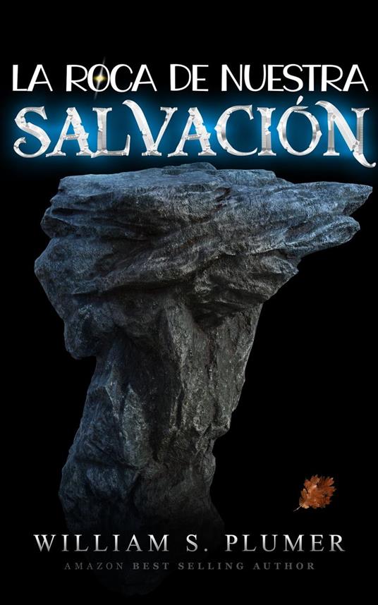 La roca de nuestra salvación