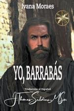 Yo, Barrabas