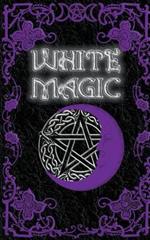 White Magic Spell Book