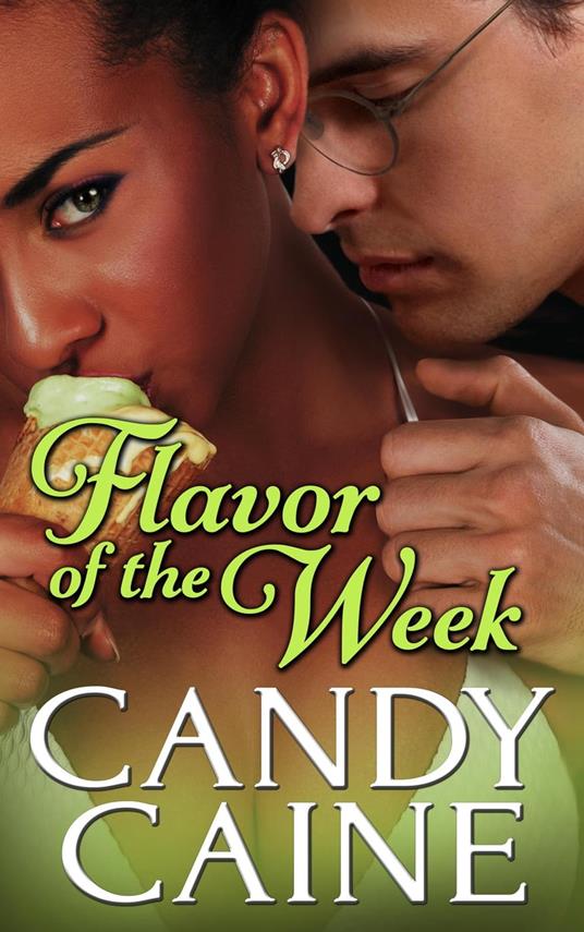 Flavor of the Week