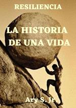 La Historia de una vida