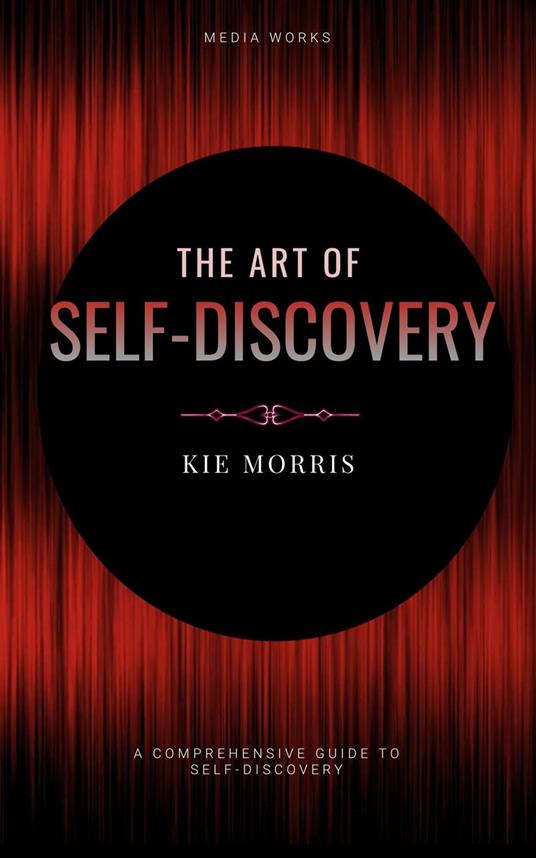 The Art Of Self-Discovery