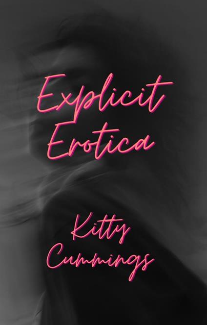 Explicit Erotica