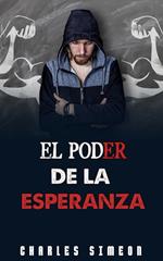 El Poder De La Esperanza