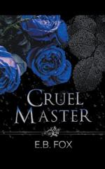 Cruel Master