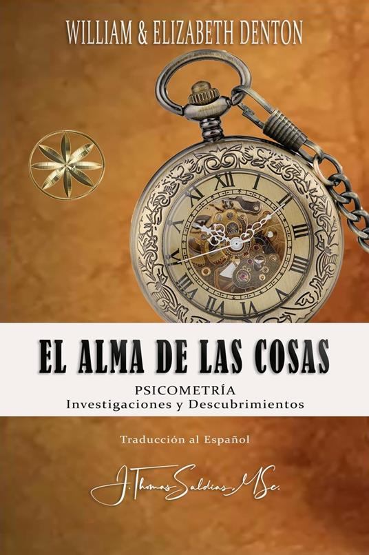 El Alma de las Cosas: Psicometría, Investigaciones y Descubrimientos