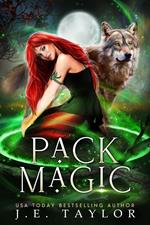 Pack Magic: A Shades of Night Sequel