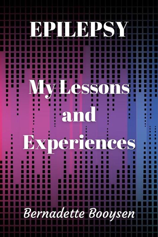 My Lessons and Experiences