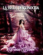 La bella desconocida