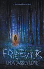 Forever: A Supernatural Suspense Novel