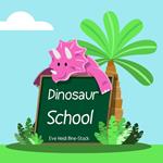 Dinosaur School