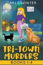 Tri-Town Murders: Books 1-4