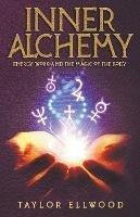 Inner Alchemy Energy Work and The Magic of the Body