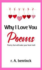 Why I Love You Poems