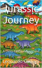 Jurassic Journey: A Dino-tastic Adventure