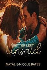 Better Left Unsaid