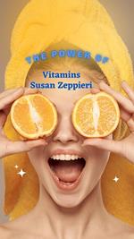 The Power Of Vitamins