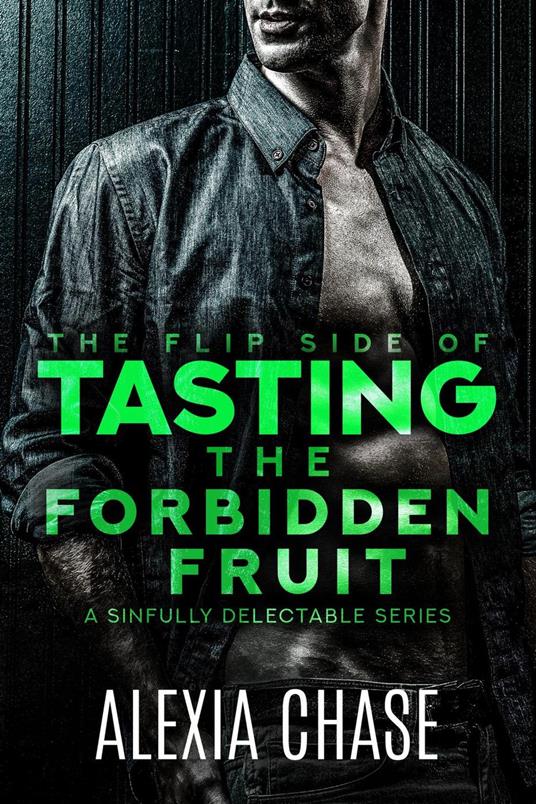 The Flip Side of Tasting the Forbidden Fruit