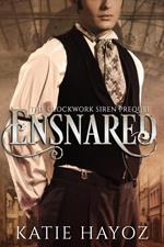 Ensnared