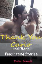 Thank You Carlo and Other Fascinating Stories