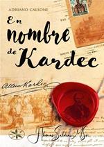 En nombre de Kardec