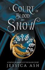 A Court of Blood and Snow