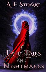 Fairy Tales and Nightmares