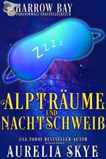 Alpträume Und Nachtschweiß