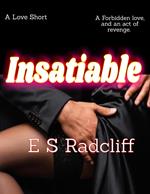 Insatiable