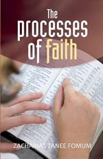 The Processes of Faith