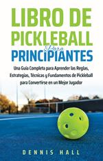 Libro De Pickleball Para Principiantes