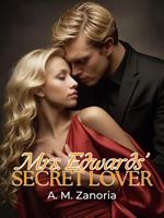 Mrs. Edwards' Secret Lover