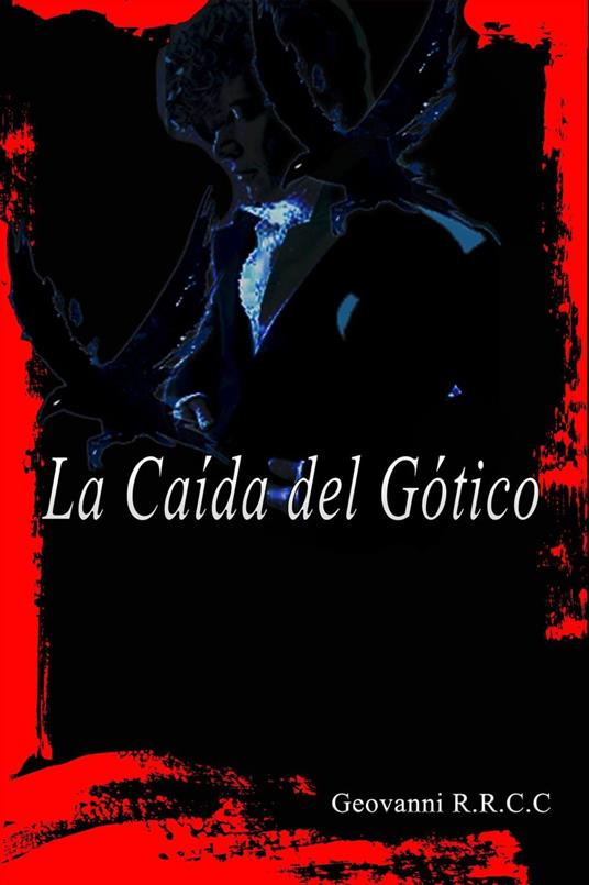 La Caída del Gótico