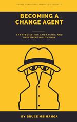 Becoming a Change Agent