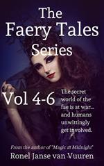 The Faery Tales Series Volume 4-6
